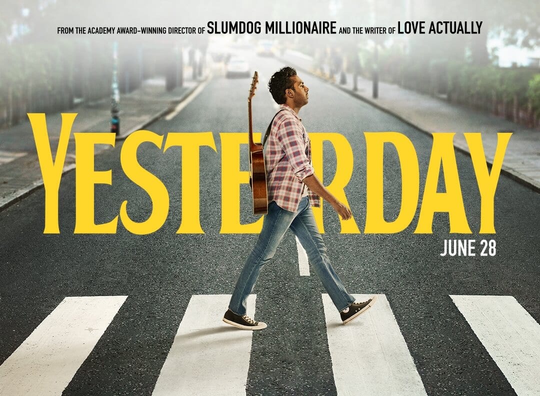 Review: Yesterday (2019) - Geeks + Gamers